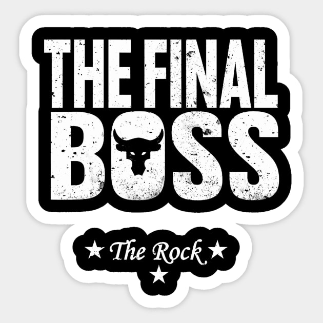 The Final Boss The Rock Sticker by Send Things Love